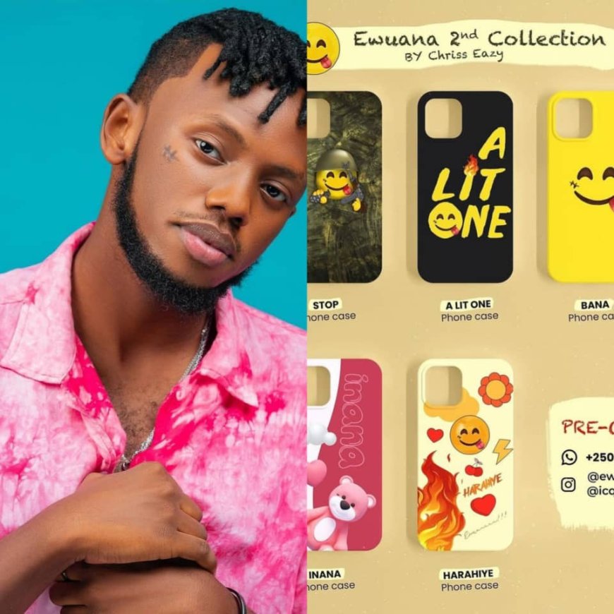 Chris Eazy yinjiye mu bucuruzi bw'ibifuniko bya Telephone